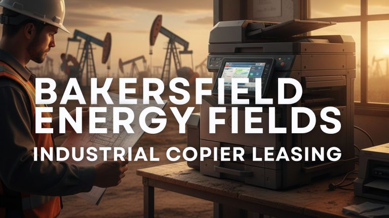 Industrial copier in a Bakersfield energy field setting designed for remote, high-volume document management in harsh environments.