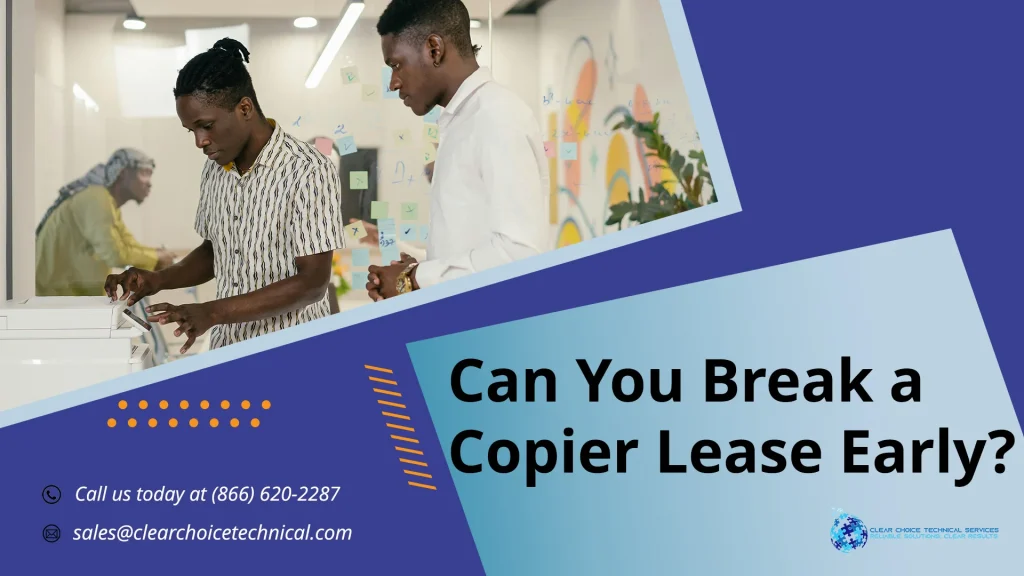 Can you break a copier lease early graphic with office workers operating a copier machine for Bakersfield CA businesses